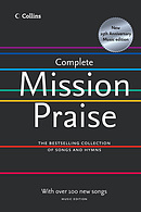 Complete Mission Praise Full Music Edition