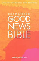 Dramatised Good News Bible