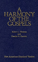 A Harmony of the Gospels NASB