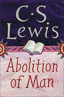 The Abolition of Man