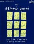 The Miracle Squad Score