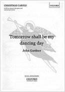 Tomorrow Shall be My Dancing Day