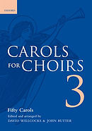Carols for Choirs : Bk. 3