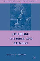 Coleridge, the Bible, and Religion