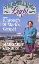 Travelling Light: Through St.Mark's Gospel