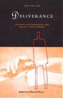 Deliverance: Psychological Disturbance and Occult Involvement
