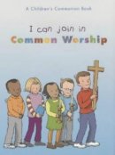 I Can Join in Common Worship Pack of 10