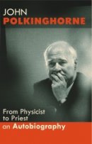 From Physicist To Priest