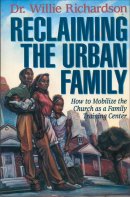 Reclaiming the Urban Family