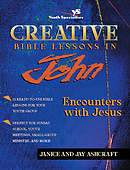 Creative Bible Lessons In John