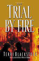 Trial by Fire