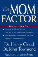Mom Factor, The