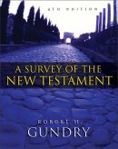 Survey of the New Testament, A