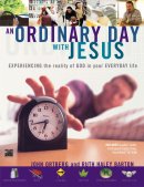 Ordinary Day with Jesus, An