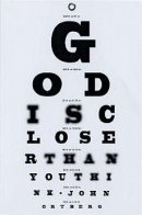 God Is Closer Than You Think