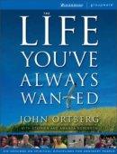 The Life You've Always Wanted: Curriculum Kit