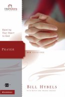 Prayer: Opening Your Heart to God