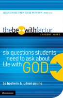 The Be-With Factor, Student Guide
