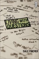 Living With Questions