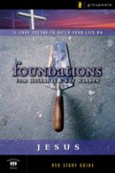 Jesus: Foundations vol. 3,  Participant's Guide 