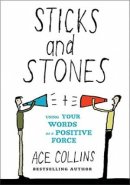 Sticks and Stones