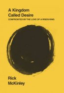 A Kingdom Called Desire