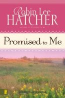 Promised To Me