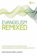 Evangelism Remixed