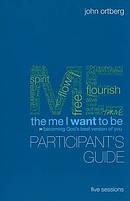The Me I Want to Be: Participant's Guide