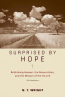 Surprised By Hope Participants Guide Pb