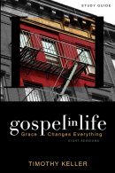 Gospel In Life Participants Guide 