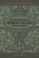 Interlinear Old Testament: NIV English - Hebrew