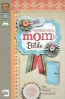 KJV Homeschool Mom's Bible