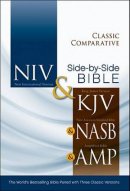 NIV Side By Side Comparative Bible KJV NASB AMP Hardback