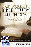 Rick Warrens Bible Study Methods 40 Days In The Word Campaign Edition
