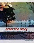 Enter the Story