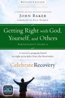 Getting Right With God Yourself And Othe