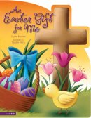 An Easter Gift For Me
