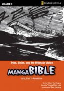 Trips, Ships, and the Ultimate Vision Acts Revelation