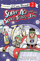 Super Ace And The Space Traffic Jam