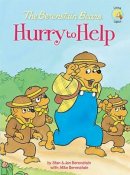Berenstain Bears Hurry To Help