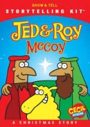 Jed and Roy McCoy: A Christmas Story