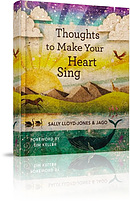 Thoughts To Make Your Heart Sing