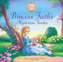 Princess Faiths Mysterious Garden Hb