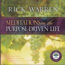 Meditations on the Purpose-Driven� Life
