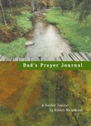 Dad's Prayer Journal: A Guided Journal
