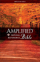 Amplified Topical Reference Bible: Hardback