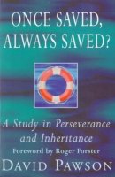 Once Saved, Always Saved?