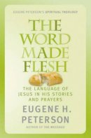 The Word Made Flesh