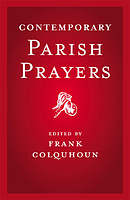 Contemporary Parish Prayers